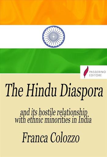 The Hindu Diaspora and Its Hostile Relationship With Ethnic Minorities in India PDF