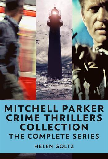 Mitchell Parker Crime Thrillers Collection PDF