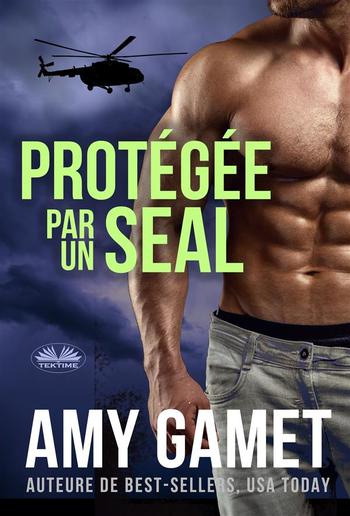 Protégée Par Un SEAL PDF