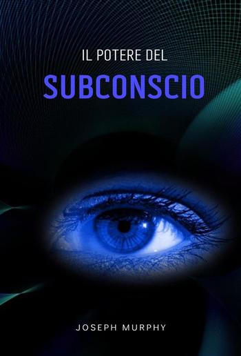 Il potere del subconscio PDF