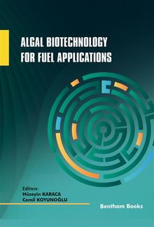 Algal Biotechnology for Fuel Applications PDF