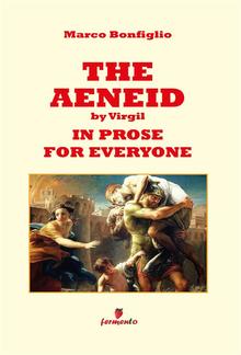 The Aeneid by Virgil in prose for everyone PDF