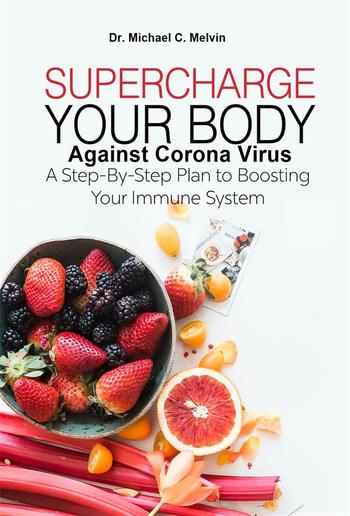 Supercharge Your Body Against Corona Virus PDF