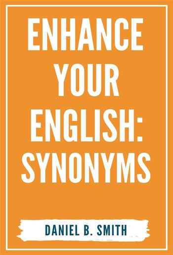 Enhance Your English: Synonyms PDF