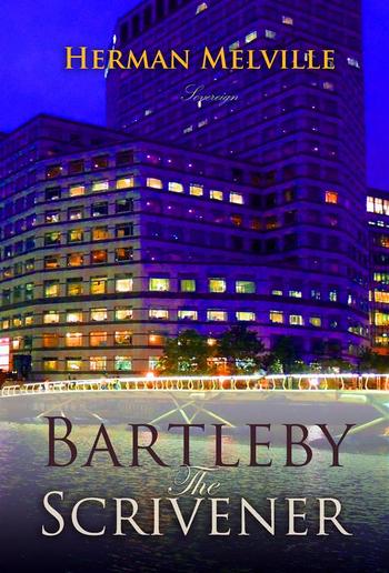 Bartleby, the Scrivener PDF