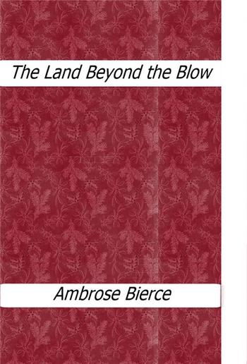 The Land Beyond the Blow PDF