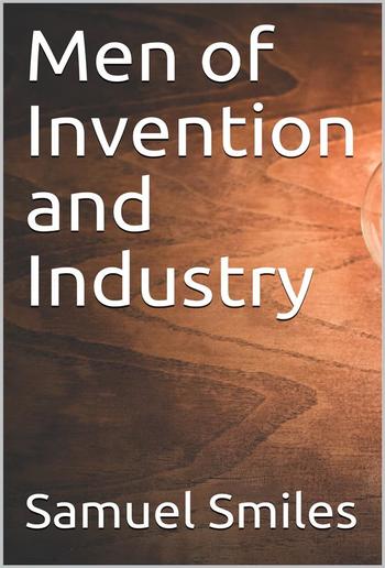 Men of Invention and Industry PDF