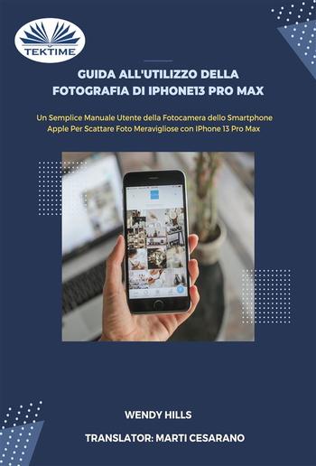 Guida All'Utilizzo Della Fotografia Di IPhone13 Pro Max PDF