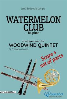 Watermelon Club - Woodwind Quintet score & parts PDF