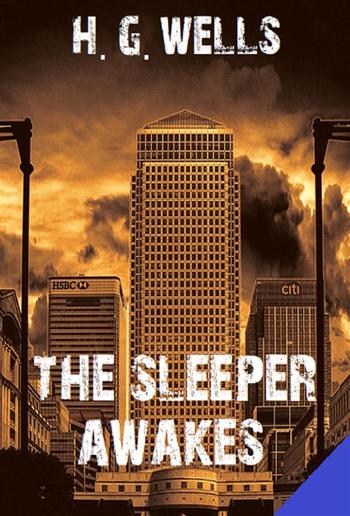 The Sleeper Awakes PDF