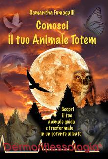 Conosci il tuo Animale Totem PDF