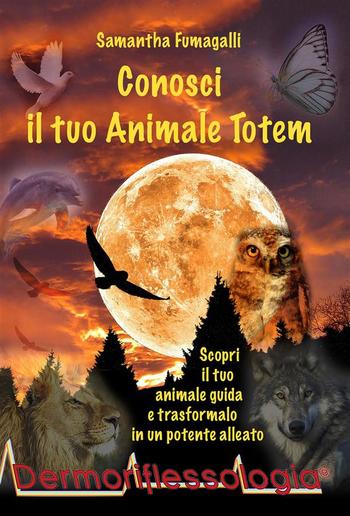 Conosci il tuo Animale Totem PDF Conosci il tuo Animale Totem PDF