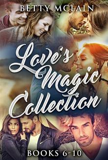 Love's Magic Collection - Books 6-10 PDF