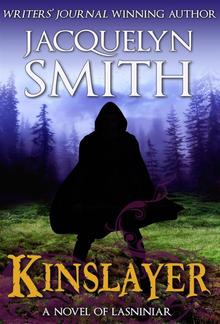 Kinslayer: A Novel of Lasniniar PDF