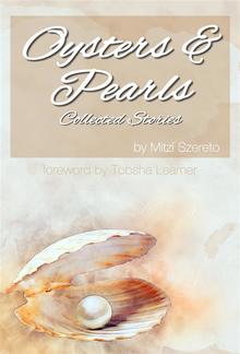 Oysters and Pearls: Collected Stories PDF