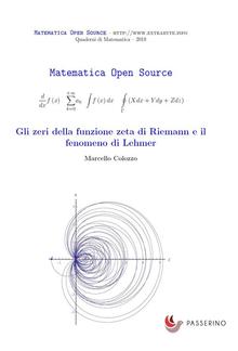 Gli zeri della funzione zeta di Riemann e il fenomeno di Lehmer PDF