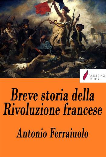 Breve storia della Rivoluzione francese PDF