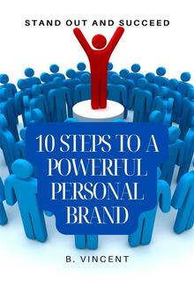 10 Steps to a Powerful Personal Brand PDF