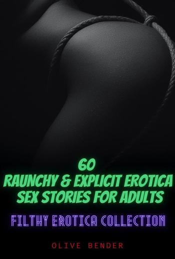 Filthy Erotica Collection PDF