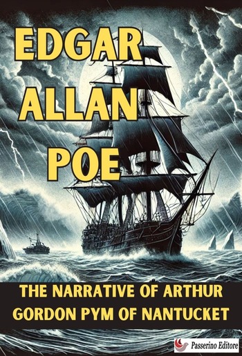 The Narrative of Arthur Gordon Pym of Nantucket PDF The Narrative of Arthur Gordon Pym of Nantucket PDF