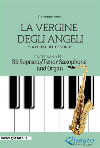 La Vergine degli Angeli - Bb Soprano or Tenor Sax and Organ PDF