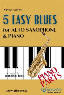 5 Easy Blues - Alto Saxophone & Piano (Piano parts) PDF