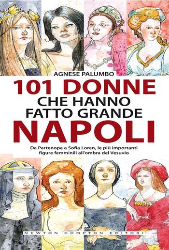 101 donne che hanno fatto grande Napoli PDF