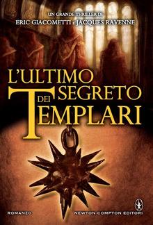 L'ultimo segreto dei templari PDF