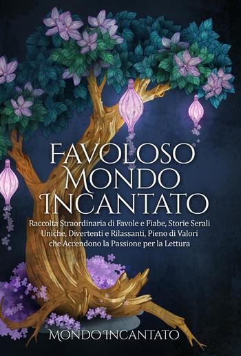 Favoloso Mondo Incantato PDF