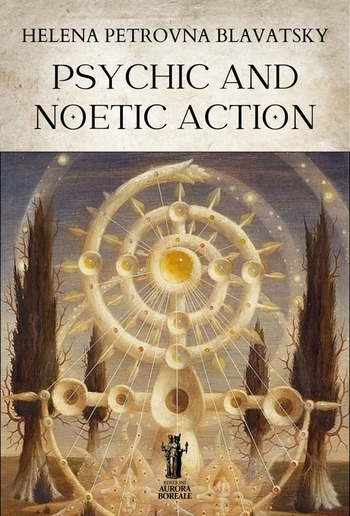 Psychic and Noetic Action PDF