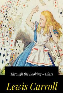 Through the Looking - Glass PDF