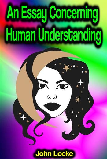 An Essay Concerning Human Understanding PDF