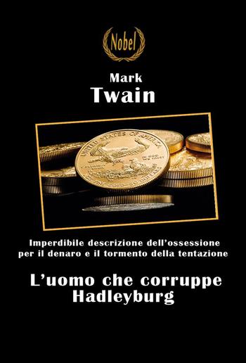 L'uomo che corruppe Hadleyburg PDF