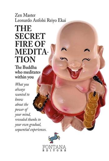 The Secret fire of Meditation PDF