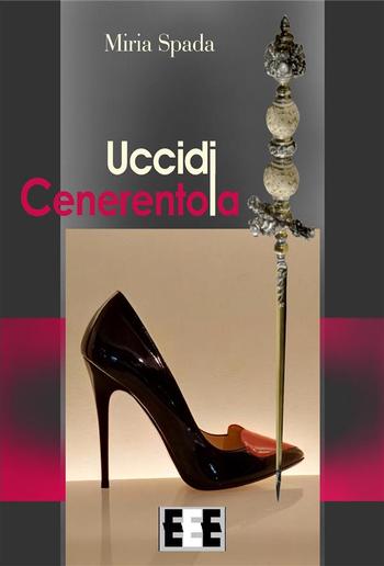 Uccidi Cenerentola PDF