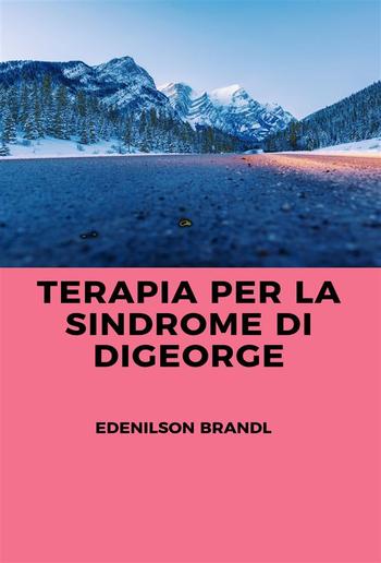 Terapia per la Sindrome di DiGeorge PDF