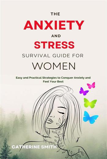 The Anxiety and Stress Survival Guide for Women PDF