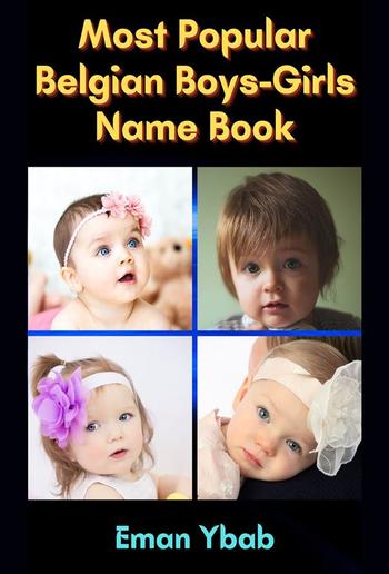 Most Popular Belgian Boys-Girls Name Book PDF