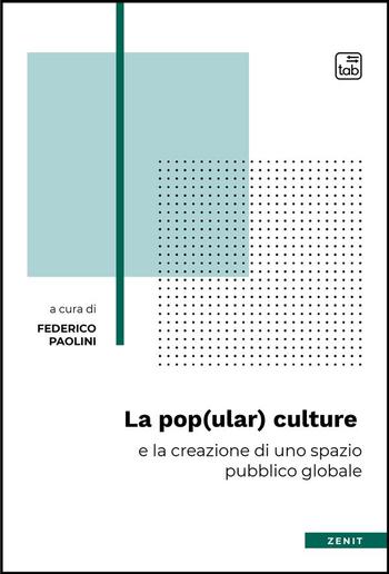 La pop(ular) culture e la creazione di uno spazio pubblico globale PDF