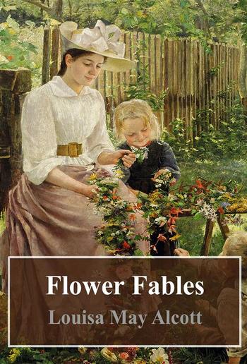 Flower Fables PDF