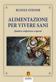 Alimentazione per Vivere Sani PDF