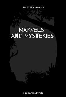 Marvels and Mysteries PDF