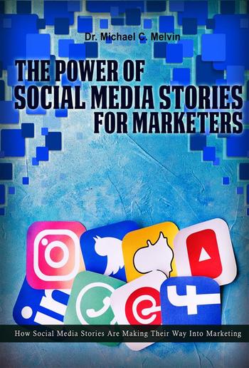 The Power Of Social Media Stories For Marketers PDF