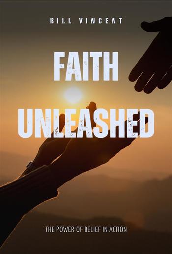 Faith Unleashed PDF