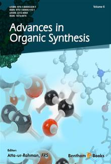 Advances in Organic Synthesis: Volume 6 PDF