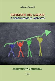 Divisione del lavoro e dimensione di mercato PDF