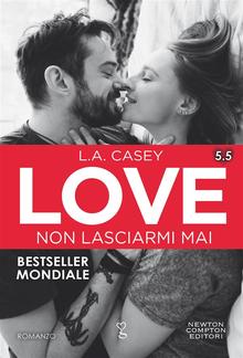 Love 5.5. Non lasciarmi mai PDF
