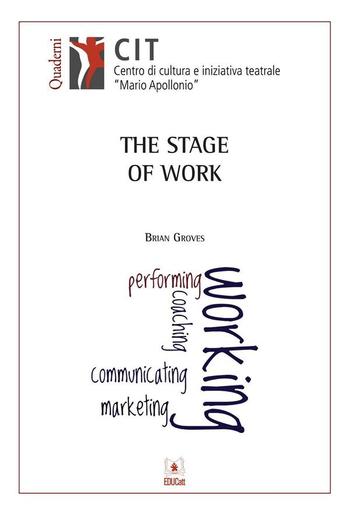 The Stage of Work PDF