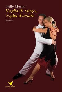 Voglia di tango, voglia d'amare PDF