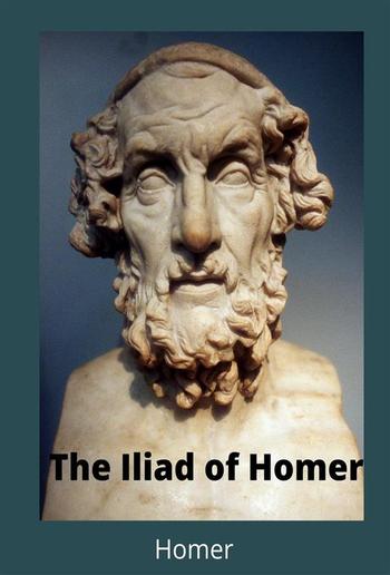 The Iliad of Homer PDF